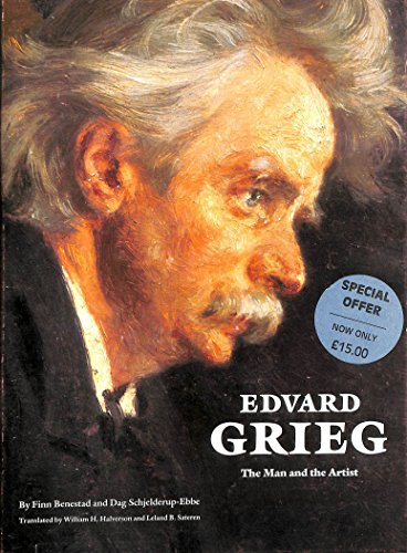9780862995546: Edvard Grieg: The Man and the Artist