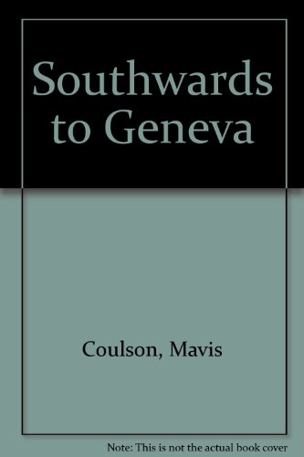 9780862995706: Southwards to Geneva: 200 Years of English Travellers
