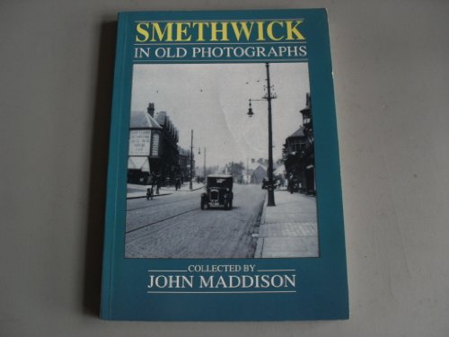 Beispielbild fr Smethwick in Old Photographs (Britain in Old Photographs) zum Verkauf von Reuseabook