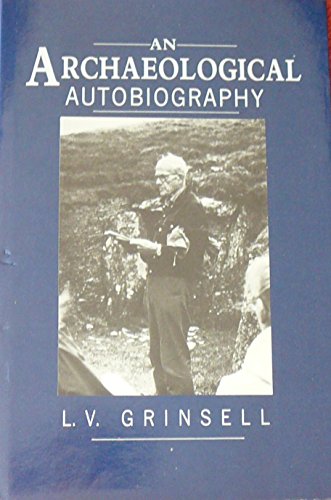 An Archaeological Autobiography,