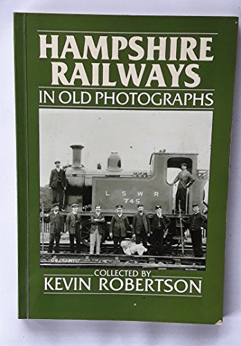 Imagen de archivo de Hampshire Railways in Old Photographs a la venta por AwesomeBooks