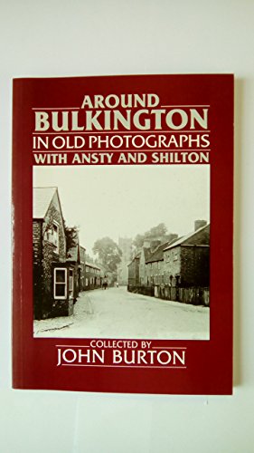 Stock image for Around Bulkington in Old Photographs for sale by Reuseabook