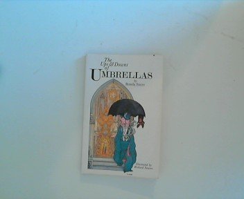 Imagen de archivo de The Ups and Downs of Umbrellas a la venta por J. and S. Daft