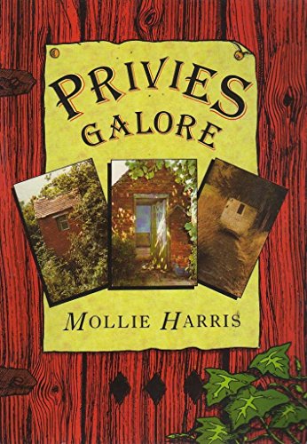 Stock image for Privies Galore for sale by Chequamegon Books