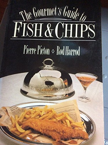 Stock image for The Gourmet's Guide to Fish and Chips for sale by AwesomeBooks