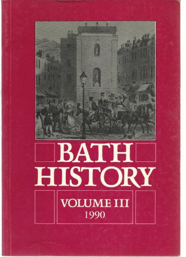 9780862997717: Bath History: v. 3