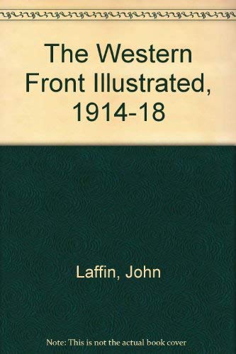 Beispielbild fr The Western Front Illustrated zum Verkauf von Better World Books