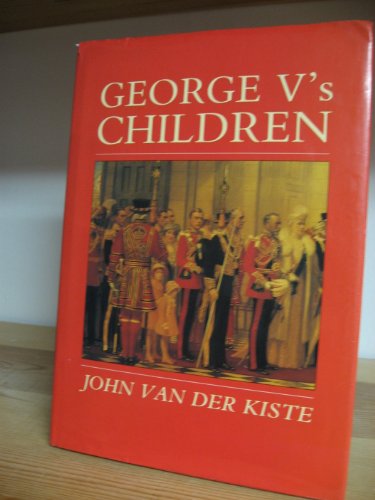 9780862998165: George V's Children