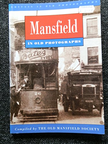 Mansfield in Old Photographs