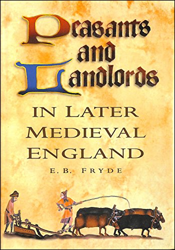 Beispielbild fr Peasants and Landlords in Later Medieval England (History) zum Verkauf von Reuseabook