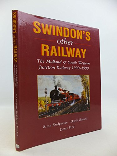 Stock image for Swindon's Other Railway for sale by Goldstone Books