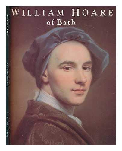 William Hoare of Bath R.A., 1707-1792