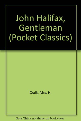 Beispielbild fr John Halifax, Gentleman (Pocket Classics S.) zum Verkauf von WorldofBooks