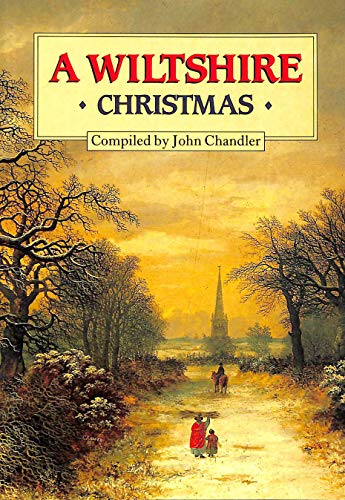 Beispielbild fr A Wiltshire Christmas (Christmas anthologies) zum Verkauf von WorldofBooks