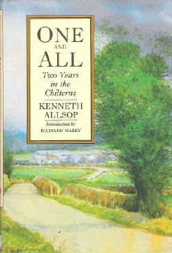 Stock image for One and All: Two Years in the Chilterns for sale by WorldofBooks