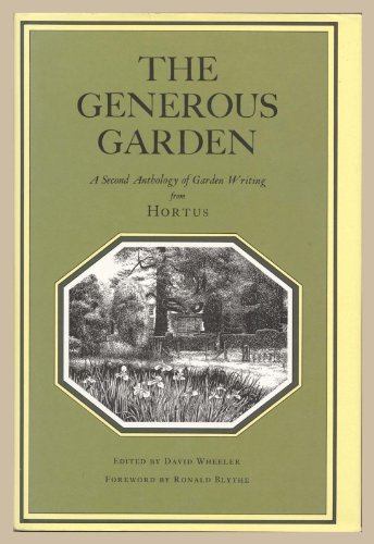 The Generous Garden - A Second Anthology of Garden Writing from Hortus