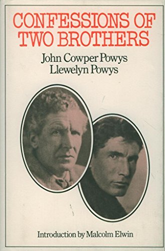 Imagen de archivo de Confessions of Two Brothers - John Cowper Powys; Llewelyn Powys a la venta por Big Star Books