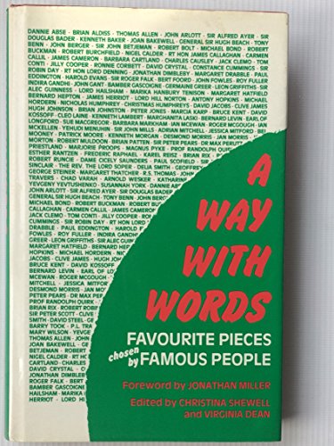 Stock image for Way with Words: Favourite Pieces Chosen by Famous People for sale by Books & Bygones