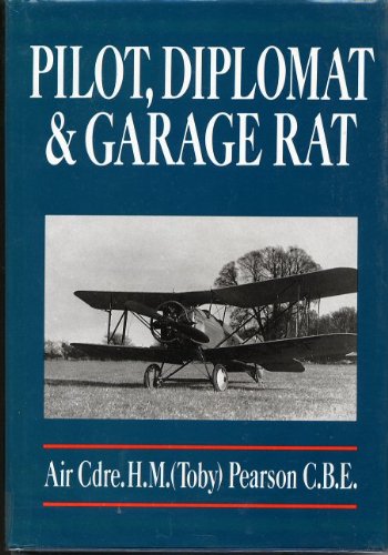 9780863034459: Pilot-Diplomat and Garage Rat