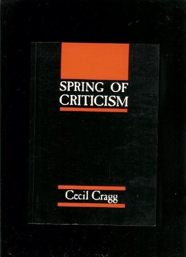 Stock image for Spring of Criticism for sale by Daedalus Books