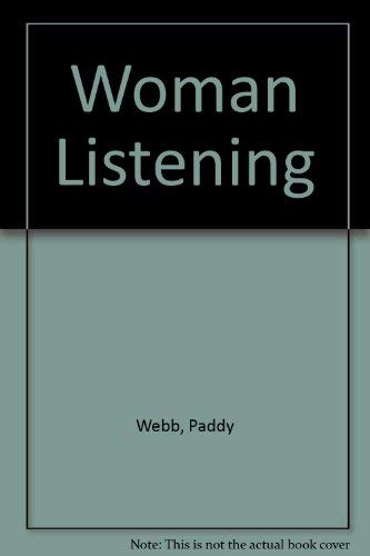 Woman Listening : Selected Poems 1963-90