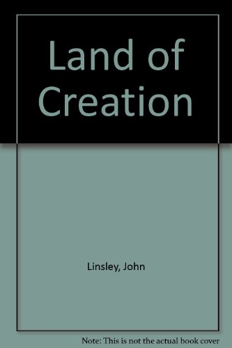 Stock image for Land of Creation for sale by Goldstone Books