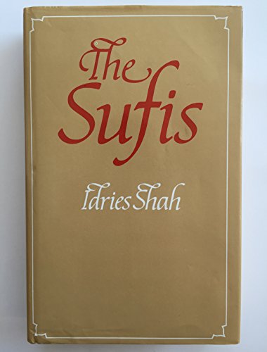 9780863040207: The Sufis