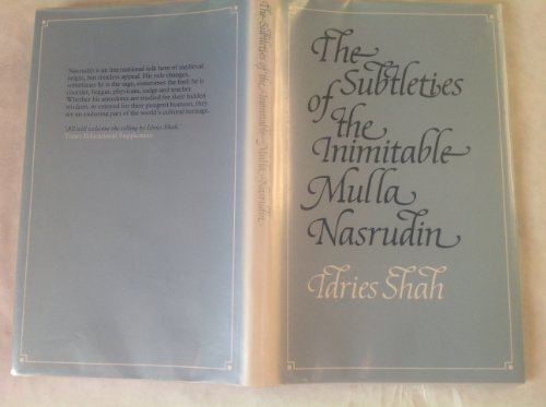 Imagen de archivo de The Subtleties of the Inimitable Mulla Nasrudin a la venta por WorldofBooks