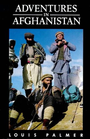 9780863040573: Adventures in Afghanistan [Lingua Inglese]