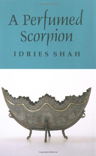 Beispielbild fr A Perfumed Scorpion: A Way to the Way zum Verkauf von SecondSale