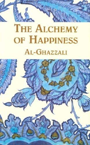 9780863040818: The Alchemy of Happiness