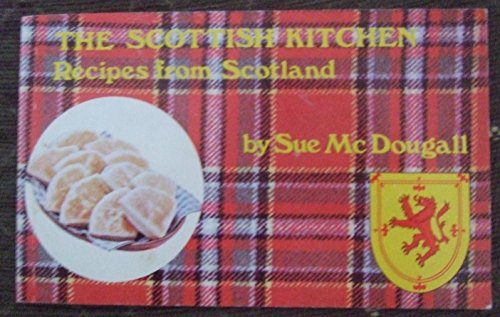 Beispielbild fr Scottish Kitchen zum Verkauf von Wonder Book