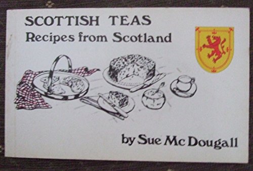 Beispielbild fr Scottish Teas zum Verkauf von WorldofBooks