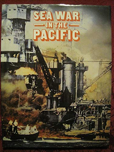Stock image for Sea War in the Pacific for sale by Hourglass Books