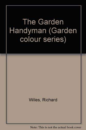 Stock image for The Garden Handyman for sale by Better World Books