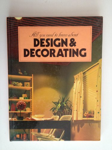 All You Need to Know About Design & Decorating