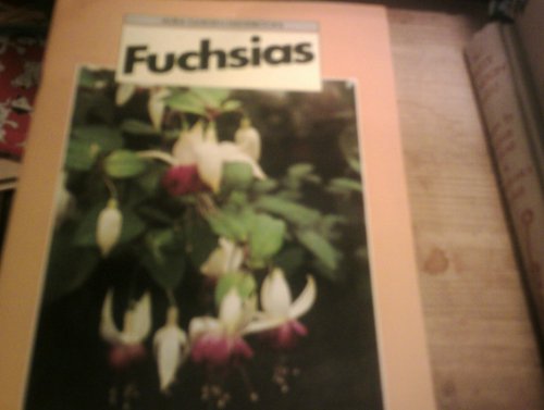 Beispielbild fr Fuchsias (Garden Guide Series) zum Verkauf von WorldofBooks