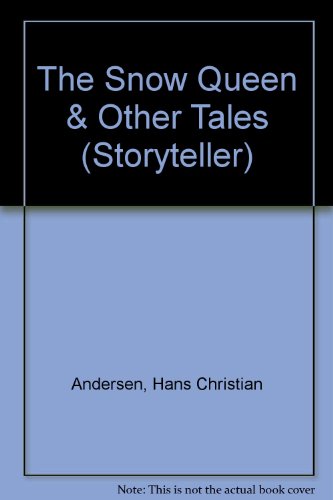 Imagen de archivo de The Snow Queen & Other Tales by Hans Christian Andersen (Story Teller) a la venta por ThriftBooks-Dallas