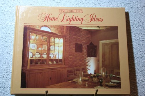 Imagen de archivo de Home Lighting Ideas a la venta por Half Price Books Inc.