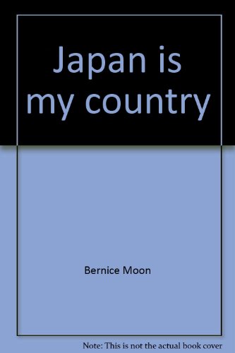 Beispielbild fr Japan Is My Country zum Verkauf von Better World Books