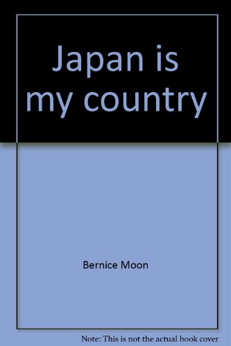 Stock image for Japan Is My Country for sale by Better World Books