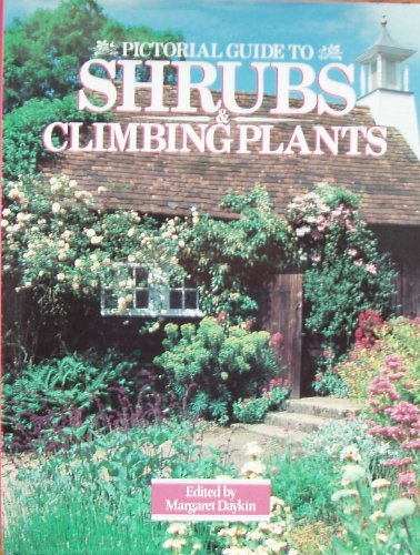 Stock image for Pictorial Guide to Shrubs and Climbing Plants for sale by AwesomeBooks