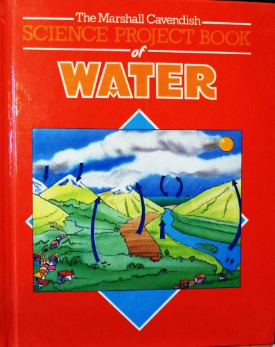 Stock image for Water (Library of Science Projects) for sale by SecondSale
