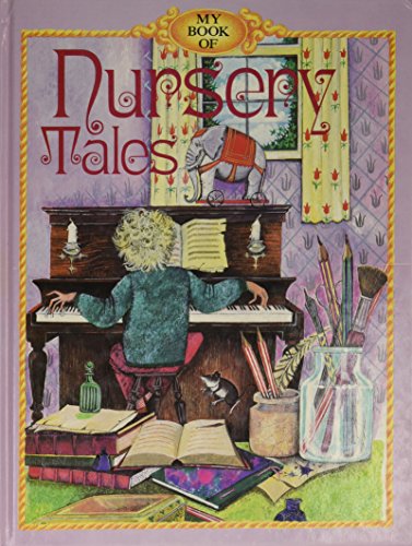 Beispielbild fr My Book of Nursery Tales zum Verkauf von WorldofBooks