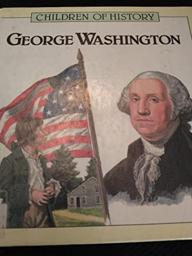 9780863079221: George Washington (Children of History Vol 1)
