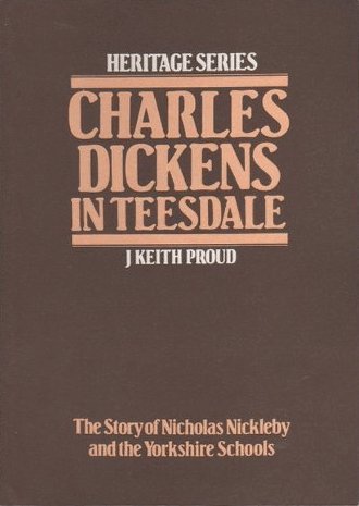 Stock image for Charles Dickens in Teesdale for sale by WorldofBooks