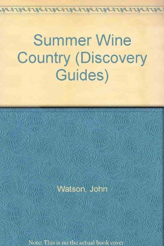 Imagen de archivo de Summer Wine Country (Discovery guides) a la venta por WorldofBooks