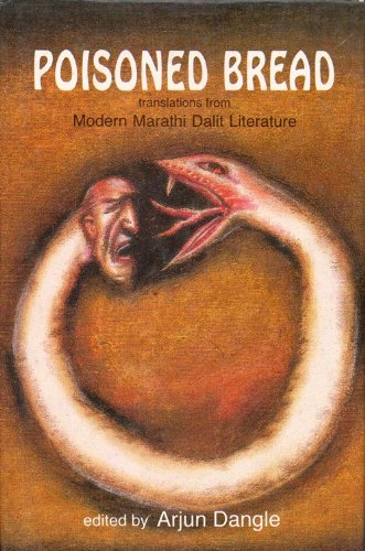 9780863112546: Poisoned Bread: Translations from Modern Marathi Dalit Literature