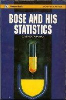 Stock image for Bose and His Statistics (Vignettes in Physics) for sale by HPB Inc.