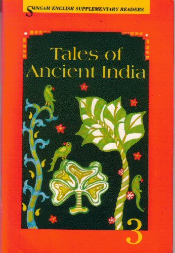 Beispielbild fr Tales of Ancient India (Sangam English Supplementary Reader S.) zum Verkauf von medimops